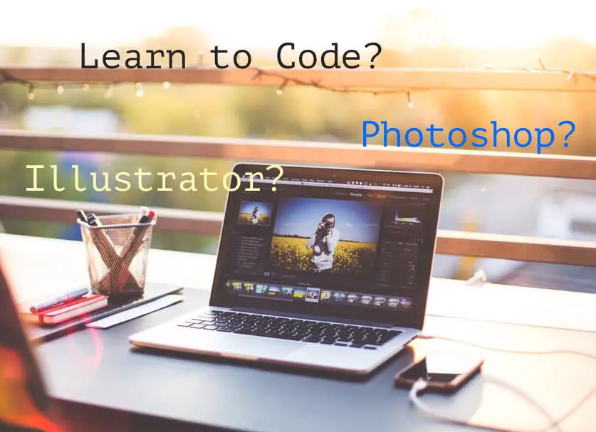 learn to code | learn photoshop | adobe illustrator course | user experience course